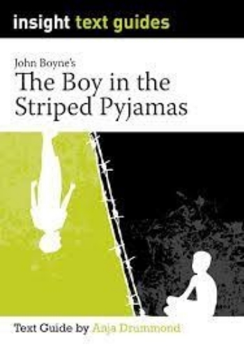 Insight Text Guide: The Boy in the Striped Pyjamas